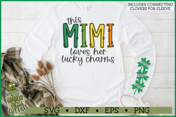Download Mimi Loves Her Lucky Charms Sleeve SVG - Love Collection