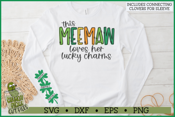 Download Meemaw Loves Her Lucky Charms Sleeve SVG - Love Collection