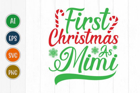 Download First Christmas As Mimi, Loved Mimi Tees - Love Collection