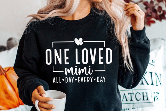Download One Loved Mimi SVG, Grandma SVG, Mimi - Love Collection
